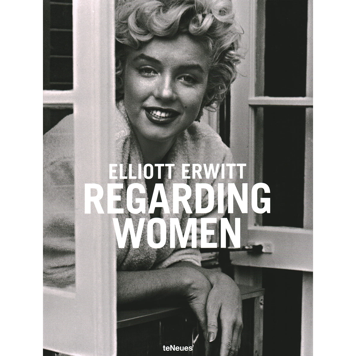 Regarding Women by Elliott Erwitt